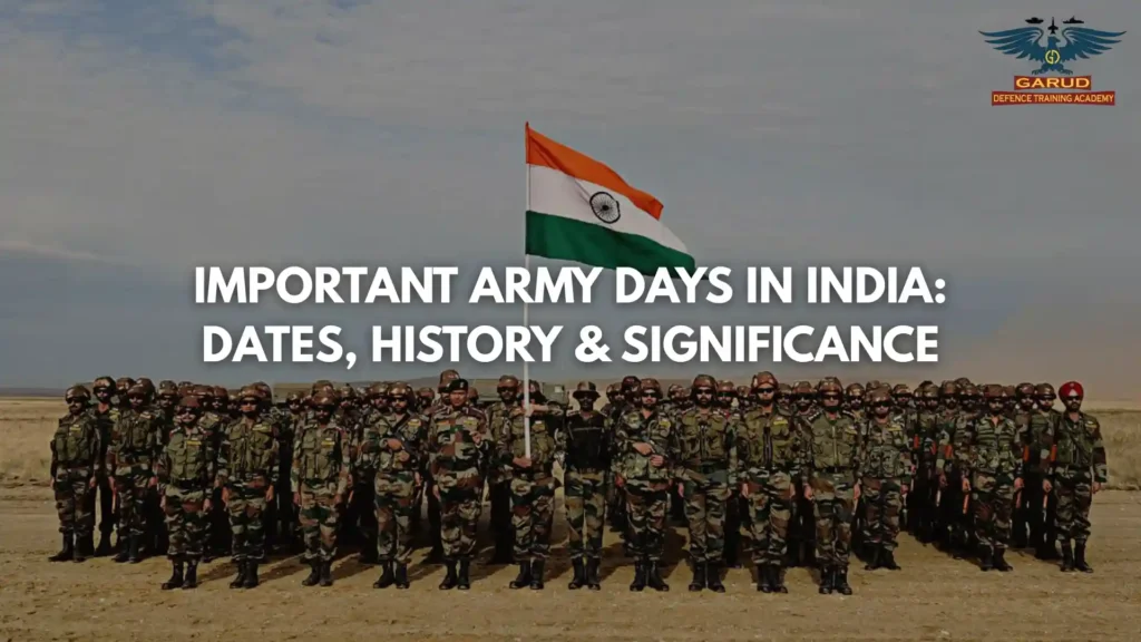 Important Army Days in India Dates History & Significance